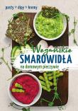 Wegańskie smarowidła na domowym pieczywie. Autor: Iwona Orzechowska-Zeidler. Dadada.pl Okładka książki Wegańskie smarowidła na domowym pieczywie