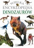 Okładka książki Wielka encyklopedia dinozaurów