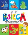 Okładka książki Wielka księga zadań przedszkolaka