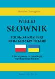 Okładka książki Wielki słownik polsko-ukraiński