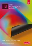 Adobe InDesign PL. Oficjalny podręcznik 2020. Autor: Kelly Kordes Anton, Tina DeJarld. Dadada.pl Okładka książki Adobe InDesign PL. Oficjalny podręcznik 2020
