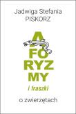 Okładka książki Aforyzmy i fraszki o zwierzętach