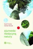 Ajurweda medycyną natury. Autor: Frawley David, Ranade Subhash. Dadada.pl Okładka książki Ajurweda medycyną natury