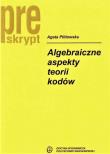 Okładka książki Algebraiczne aspekty teorii kodów w.2019
