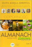 Almanach 3 - Złota księga zdrowia - Odporność. Autor:   Praca zbiorowa. Dadada.pl Okładka książki Almanach 3 - Złota księga zdrowia - Odporność