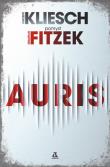 Auris. Autor: Kliesch Vincent, Fitzek Sebastian. Dadada.pl Okładka książki Auris