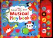 Okładka książki Baby's very first touchy-feely musical play book