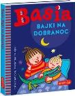 Basia. Bajki na dobranoc. Autor: Stanecka Zofia. Dadada.pl Okładka książki Basia. Bajki na dobranoc