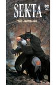 Batman. Sekta. Autor: Jim Starlin, WRIGHTSON BERNIE. Dadada.pl Okładka książki Batman. Sekta