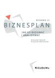 Biznesplan. Jak go budować i analizować w.6. Autor: Krzysztof Opolski (red.). Dadada.pl Okładka książki Biznesplan. Jak go budować i analizować w.6