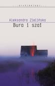 Bura i szał - uszkodzone. Autor: Aleksandra Zielińska. Dadada.pl Okładka książki Bura i szał - uszkodzone