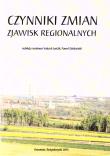 Czynniki zmian zjawisk regionalnych. Autor: red. Vojtech Jurk, Paweł Dziekański. Dadada.pl Okładka książki Czynniki zmian zjawisk regionalnych