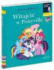 Czytam sobie - Witajcie w Ponyville. Autor: Justyna Bednarek. Dadada.pl Okładka książki Czytam sobie - Witajcie w Ponyville