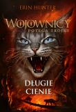 Długie cienie. Autor: Erin Hunter. Dadada.pl Okładka książki Długie cienie
