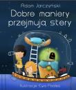 Dobre maniery przejmują stery. Autor: Jarczyński Adam. Dadada.pl Okładka książki Dobre maniery przejmują stery