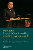Dziedzictwo Krzysztofa Skubiszewskiego w polityce zagranicznej RP. Autor: Redakcja: Bieńczyk-Missala Agnieszka, Roman Kuźniar (red.). Dadada.pl Okładka książki Dziedzictwo Krzysztofa Skubiszewskiego w polityce zagranicznej RP