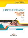 Okładka książki Egzamin ósmoklasisty. Practice Tests II