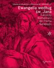 Ewangelia według św. Jana. Autor: Francis Martin, William M. Wright IV. Dadada.pl Okładka książki Ewangelia według św. Jana
