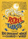 Good night stories for rebel girls. Autor: Favilli Elena. Dadada.pl Okładka książki Good night stories for rebel girls