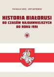 Historia Białorusi od czasów najdawniejszych do roku 1991. Autor: Shved Viachaslau, Jerzy Grzybowski. Dadada.pl Okładka książki Historia Białorusi od czasów najdawniejszych do roku 1991