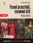 Historia LO 2/2 Poznać Przeszłość podr ZR w.2014. Autor: Michał Kopczyński. Dadada.pl Okładka książki Historia LO 2/2 Poznać Przeszłość podr ZR w.2014