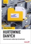 Hurtownie danych. Autor: Pelikant Adam. Dadada.pl Okładka książki Hurtownie danych