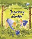 Jagodowy dziadek (3+). Autor: Wasilkowska Katarzyna. Dadada.pl Okładka książki Jagodowy dziadek (3+)