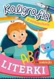 Kaligrafia z uśmiechem. Literki. Autor: Horosin Anna. Dadada.pl Okładka książki Kaligrafia z uśmiechem. Literki
