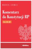 Komentarz do Konstytucji RP Art. 61, 62. Autor: Chmaj Marek. Dadada.pl Okładka książki Komentarz do Konstytucji RP Art. 61, 62