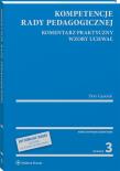 Kompetencje rady pedagogicznej w.3/2020. Autor: Gąsiorek Piotr. Dadada.pl Okładka książki Kompetencje rady pedagogicznej w.3/2020