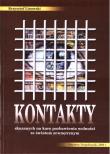 Kontakty skazanych za karę pozbawienia wolności.... Autor: Krzysztof Linowski. Dadada.pl Okładka książki Kontakty skazanych za karę pozbawienia wolności...