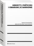 Kredyty pożyczki i gwarancje bankowe w.1/20. Autor: Heropolitańska Izabela, Nierodka Agnieszka, Zdziarski Tomasz. Dadada.pl Okładka książki Kredyty pożyczki i gwarancje bankowe w.1/20