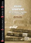 Księgi gruntowe wsi Wysoka K. Łańcuta 1632-1791. Autor: Techmański Andrzej. Dadada.pl Okładka książki Księgi gruntowe wsi Wysoka K. Łańcuta 1632-1791