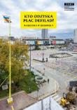 Kto odzyska Plac Defilad. Autor: Tomasz Fudala. Dadada.pl Okładka książki Kto odzyska Plac Defilad
