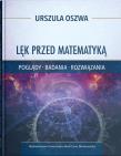 Okładka książki Lęk przed matematyką Poglądy badania rozwiązania
