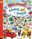 Mały chłopiec. Szukaj i znajdź. Autor: Nathalie Belineau, Beaumont Jacques, Alexis Nesme. Dadada.pl Okładka książki Mały chłopiec. Szukaj i znajdź