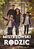 Okładka książki Mistrzowski rodzic