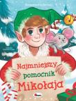 Najmniejszy pomocnik Mikołaja.. Autor: Małgorzata Górna. Dadada.pl Okładka książki Najmniejszy pomocnik Mikołaja.