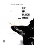 Okładka książki Nie ma takich kobiet