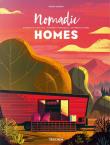 Nomadic Homes.. Autor: Philip Jodidio. Dadada.pl Okładka książki Nomadic Homes.