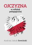 Okładka książki Ojczyzna w refleksji pedagogicznej
