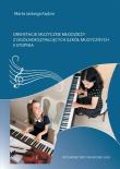 Orientacje muzyczne młodzieży z ogólnokształcących szkół muzycznych II stopnia. Autor: Kędzia Marta. Dadada.pl Okładka książki Orientacje muzyczne młodzieży z ogólnokształcących szkół muzycznych II stopnia