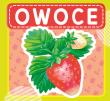 Owoce. Autor: WYDAWNICTWO SKRZAT. Dadada.pl Okładka książki Owoce