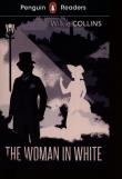 Penguin Readers Level 7 The Woman in white. Autor: Collins Wilkie. Dadada.pl Okładka książki Penguin Readers Level 7 The Woman in white