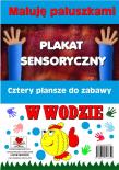 Okładka książki Plakaty sensoryczne. Maluję paluszkami. W wodzie
