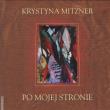 Po mojej stronie. Autor: Mitzner Krystyna. Dadada.pl Okładka książki Po mojej stronie