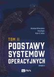 Podstawy systemów operacyjnych Tom 2 wyd. 2020. Autor: Silberschatz Abraham, Gagne Greg, Galvin Peter B.. Dadada.pl Okładka książki Podstawy systemów operacyjnych Tom 2 wyd. 2020