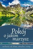 Pokój o jakim marzysz. Autor: Ellen G. White. Dadada.pl Okładka książki Pokój o jakim marzysz