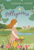 Pollyanna. Autor: Porter Eleanor H.. Dadada.pl Okładka książki Pollyanna