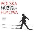 Okładka książki Polska Muzyka Filmowa CD